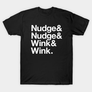 Nudge T-Shirt